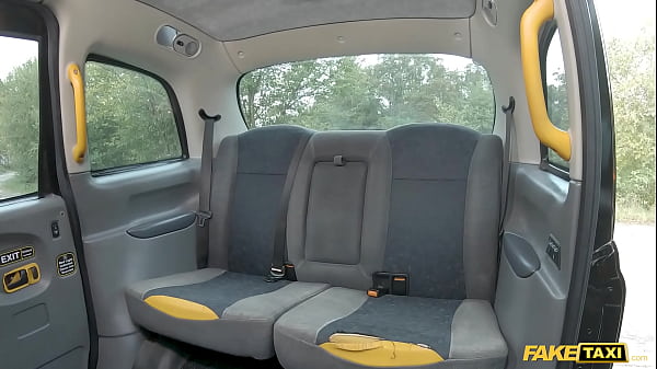 Fake Taxi “I’ve forgotten my wallet, FUCK my girlfriend?”
